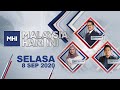 Malaysia Hari Ini (2020) | Tue, Sep 8