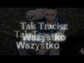 apacz tak tracisz wszystko feat. dawid