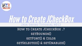 JCheckBox Bounds, Font, Methods | Java Swing Tutorial #012