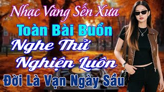 LK NHẠC VÀNG XƯA HAY NHẤT 2026➤Giọng Ca Bolero Hải Ngoại Độc Lạ & Êm Tai✅Mới Ra NGHE THỬ NGHIỆN LUÔN