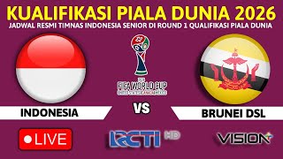 🔴 LIVE RCTI ● TIMNAS INDONESIA VS BRUNEI DARUSSALAM | Babak 1 Kualifikasi Piala Dunia 2026 ZONA ASIA
