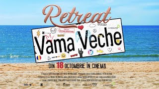 Retreat Vama Veche | Trailer oficial