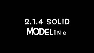 2.1.4 Solid Modeling with Onshape