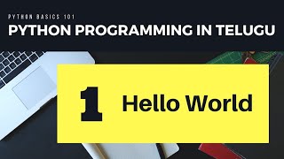 Python Programming in Telugu # 1 Hello World!