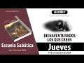 Escuela Sabática | Jueves 14 de noviembre del 2024 | Lección Alumnos