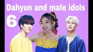 Dahyun and male idols part 6