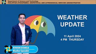 Public Weather Forecast issued at 4PM | April 11, 2024 - Thursday