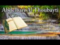 Abdelbari Al Thoubayti [] 073 – Surat Al Muzzammil / The Covering Himself / L'enveloppé / المزّمِّل