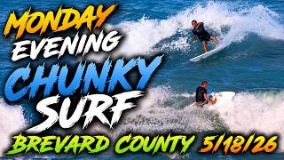 Brevard County Evening Surf 5/18/26