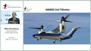 "The Future of Vertical Flight," VFS Media Briefing at Heli-Expo 2022
