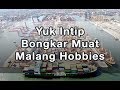 Beginilah Kondisi Bongkar Muatan Gudang Malang Hobbies