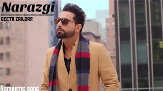 Narazgi - Geeta zaildar (full song) new punjabi song 2019
