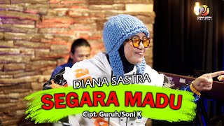 SEGARA MADU - DIANA SASTRA 2023