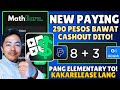 NEW EARNING FREE GCASH||MATH EARN APP(KAHIT GRADE 1 KAYA KUMITA DITO)290 PESOS BAWAT CASHOUT🤑