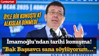 #SONDAKİKA | Alkışlar dinmedi; İmamoğlu'ndan tarihi konuşma! \