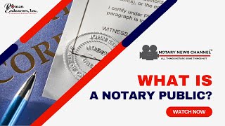 What is a Notary Public? | Explained in 60 seconds