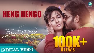 HENG HENGO - 4K Lyrical Video Song |"DILWALA" Kannada Movie |Sumanth, Radhika Pandith | Kailash Kher
