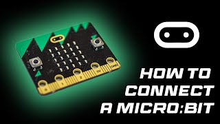 How to Connect a Micro:Bit to Your Computer