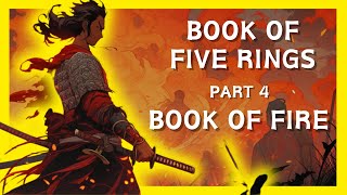 Book of Five Rings Part 4 [Book of Fire] Miyamoto Musashi's Passion and Power