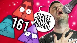 Triforce! #161 - Street Fightin' Woman