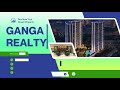 ganga realty premium residential properties