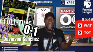 Tottenham fan Expressions reaction to Sanchez late winning goal vs Watford
