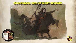 Dragonbane: Path of Glory Reviewed