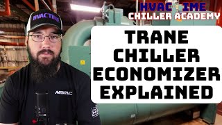 Trane CV Chiller Economizer Explained