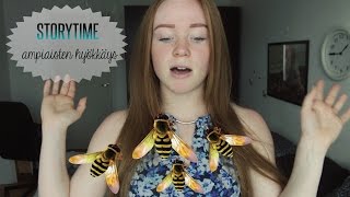 TOISTAKYMMENTÄ AMPIAISTA PISTI MUA | STORYTIME