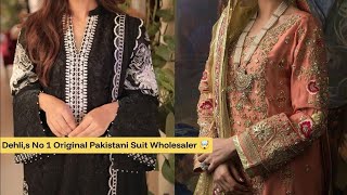 Dehli,s No 1 Original Pakistani Suit Wholesaler 🤯! ‎@marketride2994 