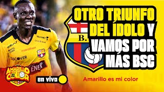 🔴 #ENVIVO ⚫🟡 OTRO TRIUNFO DEL ÍDOLO Y VAMOS POR MÁS BSC 🟡⚫