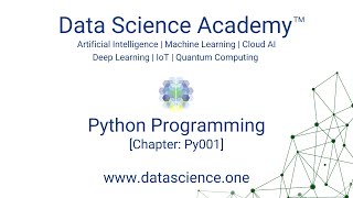 Python Programming for Beginners Py001: Introduction and Installation