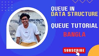 Queue in Data Structure | Data Structure and Algorithm Bangla Tutorial
