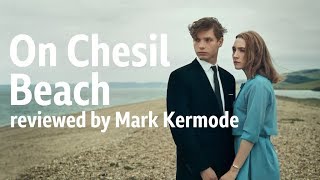 On Chesil Beach reviewed by Mark Kermode