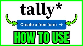 How To USE Tally.so (FULL GUIDE) 2026