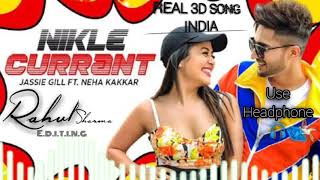 #3DVocalSongs #NikleCurrent3D #REAL3DSONGINDIA Nikle Current (3D Audio) | Vartual 3D Song