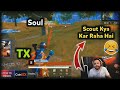 SAVAGE Sid Reaction on Soul vs TX Fight 😂 | Scout Hume Mar K Hi Top Fragger Banega