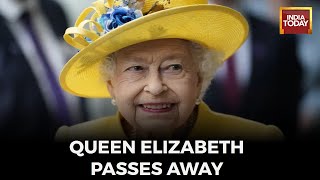 Queen Elizabeth Death News: Queen Elizabeth II Dies At The Age Of 96 | Queen Elizabeth Passes Away