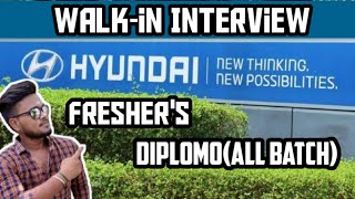 Hyundai Motors Interview – Sriperumbuthur- walk in interview-hyundai jobs|Diplomo -EEE,ECE,MECH,E\u0026I