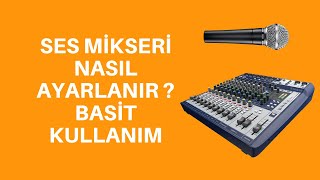 SES MİKSERİ NASIL KULLANILIR ? BASİT KULLANIMI