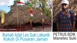 Rumah Adat Keka Lamba, Jati Diri Leo Suki Lekunik