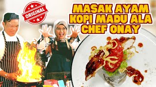 Masak Ayam Kopi Madu ala Chef Onay | AJAK MAKAN BARENG Eps 20