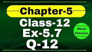 Class 12 Ex 5.7 Q12 Math | Differentiability | Q12 Ex 5.7 Class 12 Math | Ex 5.7 Q12 Class 12 Math