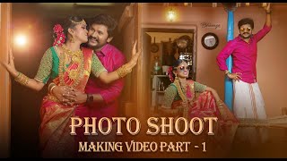 Senthil Rajalakshmi Bride & groom Photoshoot making video
