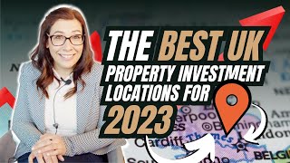 The Best UK Property Investment Locations for 2023 | Property Investing for Beginners