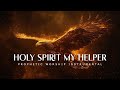 Holy Spirit My Helper: Deep Prophetic Instrumental
