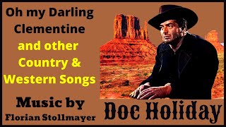 Oh my Darling Clementine and other Western Songs (CLASSIC COUNTRY)