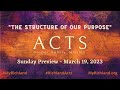 Invitation & Preview (THE STRUCTURE OF OUR PURPOSE)