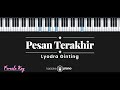 Pesan Terakhir - Lyodra Ginting (KARAOKE PIANO - FEMALE KEY)