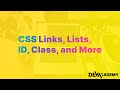 Learn HTML & CSS - CSS Links, Lists, ID's, Classes, and Pseudo Elements